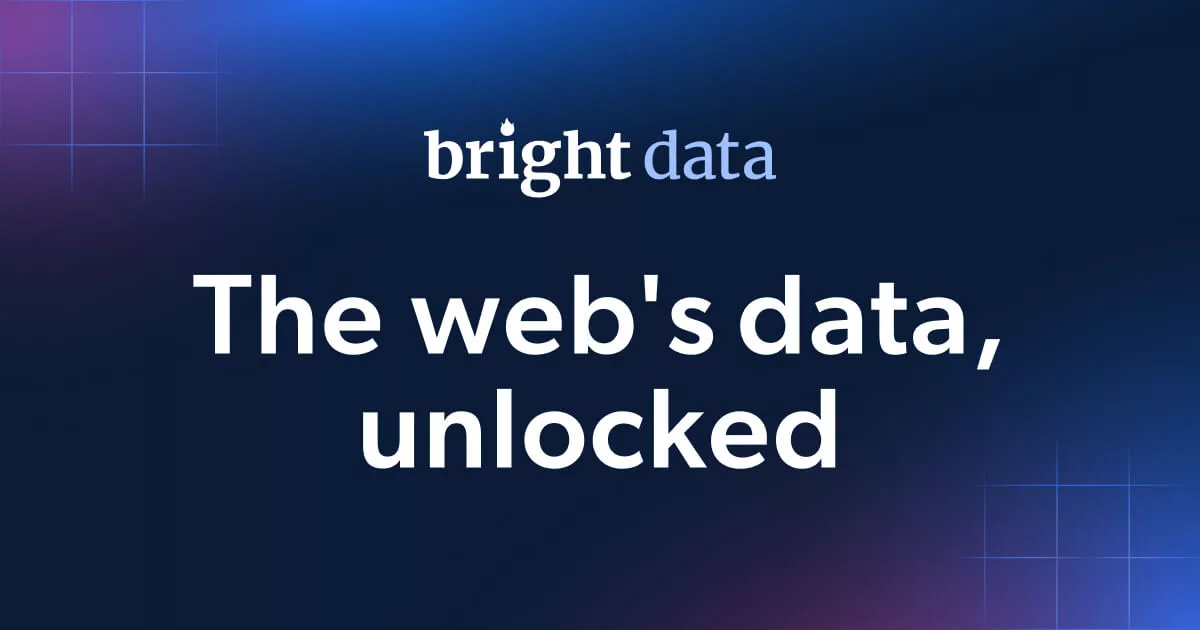 Bright Data 官方分享图（1200×630·44KB·1.90 宽比）